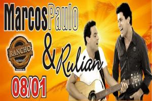 Show com Marcos Paulo e Rulian dia 8 de Janeiro no Rancho Acústico