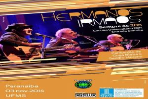 Trio Hermanos Irmãos começa turnê hoje na UFMS em Paranaíba
